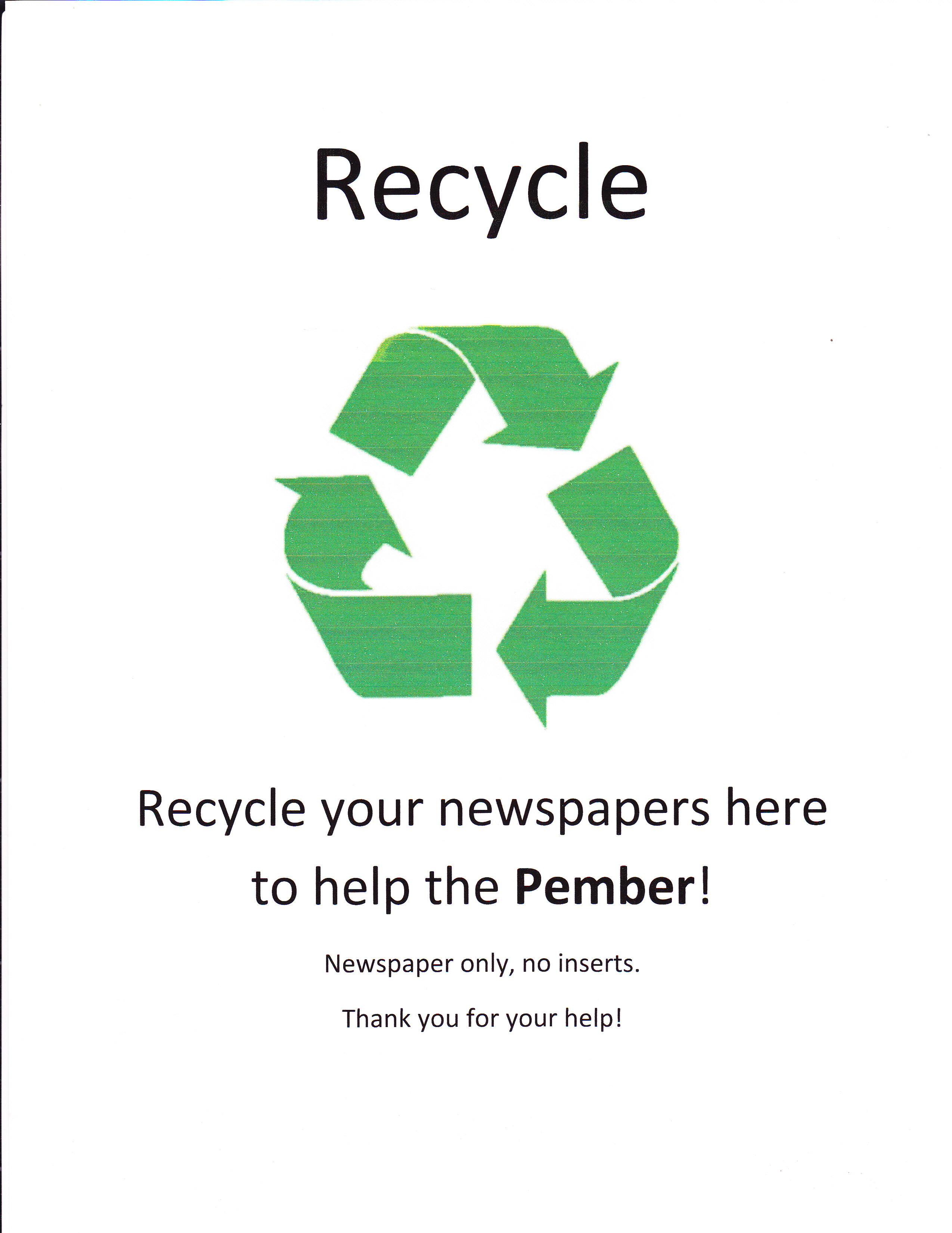 Recycle to support the Pember